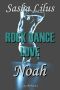 [Rock Dance Love 02] • Noah